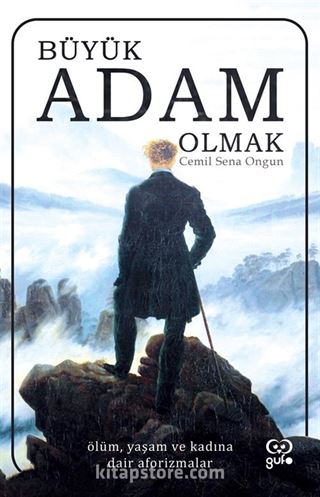 Büyük Adam Olmak