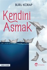 Kendini Aşmak