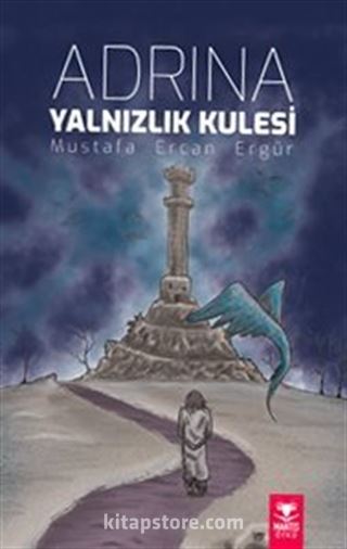 Adrina Yalnızlık Kulesi