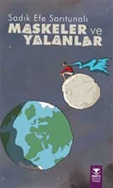 Maskeler ve Yalanlar