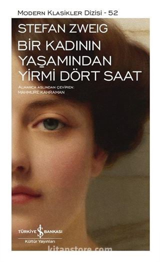 Bir Kadının Yaşamından Yirmi Dört Saat (Ciltli)