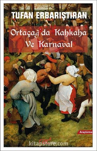 Ortaçağ'da Kahkaha ve Karnaval