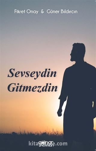 Sevseydin Gitmezdin