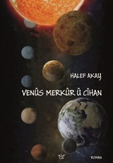 Venûs, Merkûr Û Cîhan