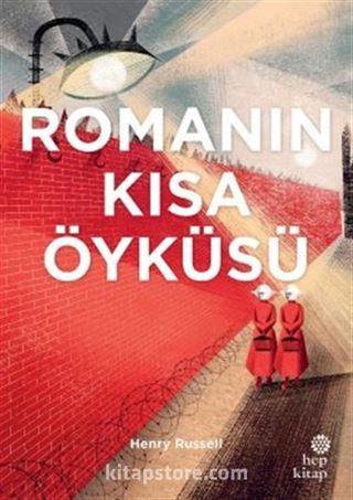 Romanın Kısa Öyküsü