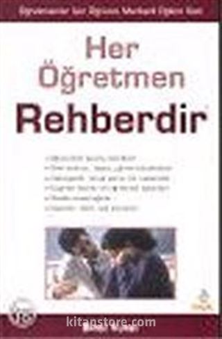 Her Öğretmen Rehberdir