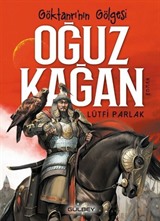 Göktanrı'nın Gölgesi Oğuz Kağan