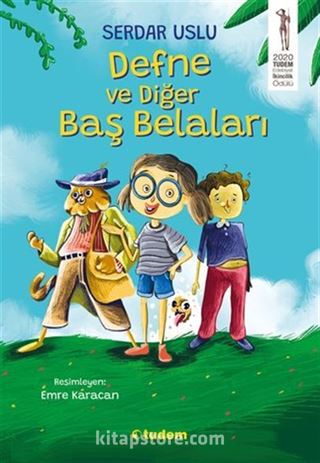 Defne ve Diğer Baş Belaları