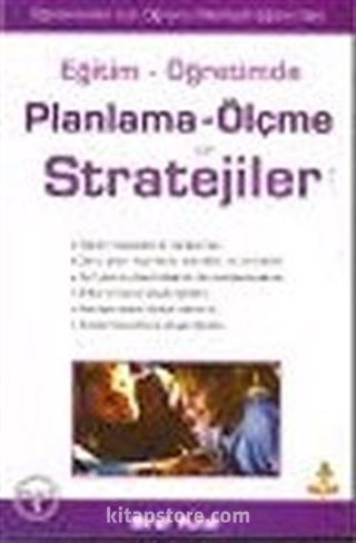 Eğitim Öğretimde / Planlama Ölçme ve Stratejiler