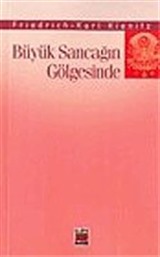 Büyük Sancağın Gölgesinde