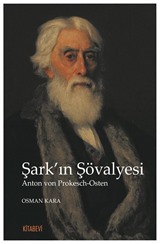 Şark'ın Şövalyesi Anton von Prokesch-Osten