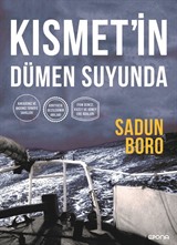 Kısmet'in Dümen Suyunda