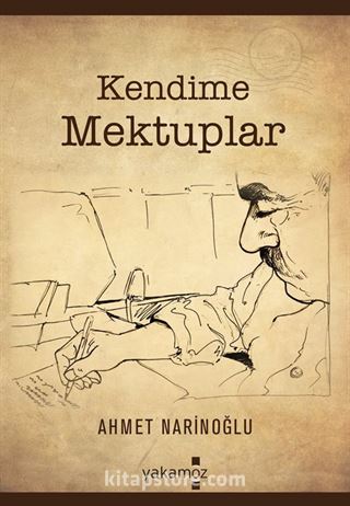 Kendime Mektuplar