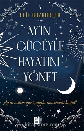 Ay'ın Gücüyle Hayatını Yönet