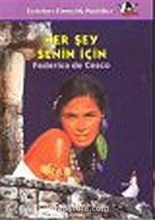 Her Şey Senin İçin