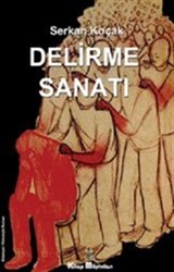 Delirme Sanatı