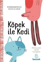 Köpek ile Kedi