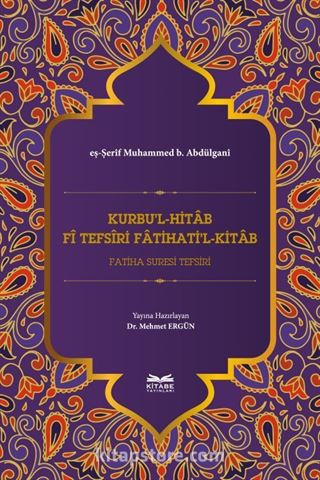 Kurbu'l-Hitab Fî Tefsîri Fatihati'l-Kitab