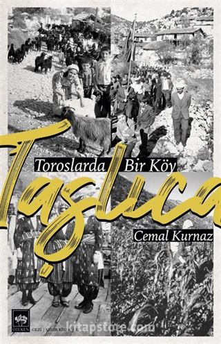 Taşlıca (Toroslarda Bir Köy)