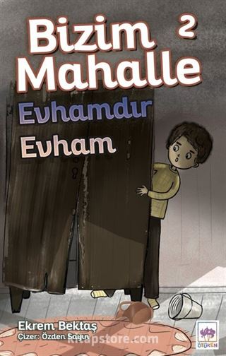 Bizim Mahalle 2 / Evhamdır Evham