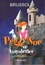 Peggy Sue ve Hayaletler 5 Kara Şato