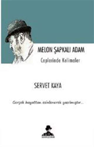 Melon Şapkalı Adam