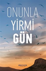 Onunla Yirmi Gün