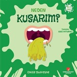 Neden Kusarım? / Neden Serisi