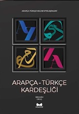 Arapça-Türkçe Kardeşliği