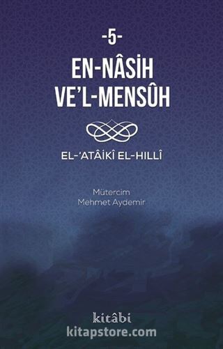 En-Nasıh Ve'l-Mensûh 5