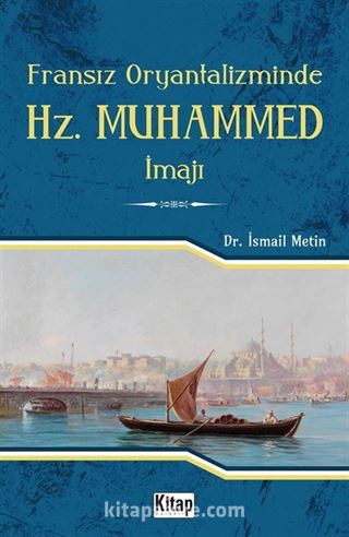 Fransız Oryantalizminde Hz. Muhammed İmajı