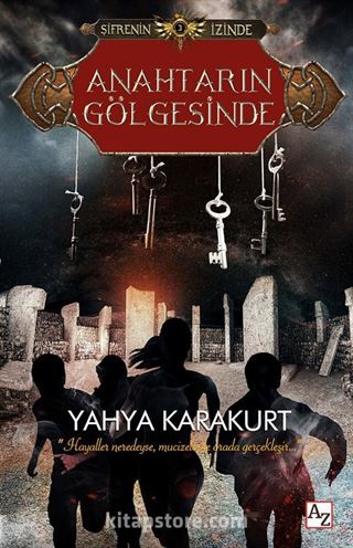 Anahtarın Gölgesinde