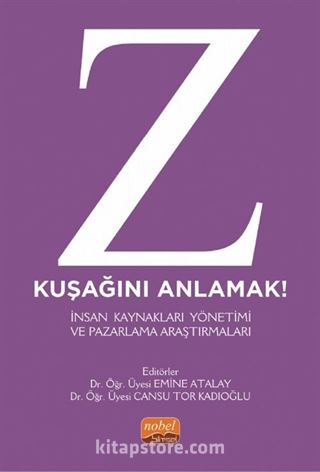 Z Kuşağını Anlamak