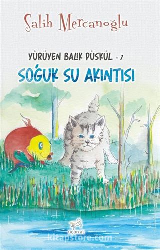 Yürüyen Balık Püskül 1 / Soğuk Su Akıntısı