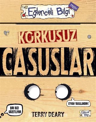 Korkusuz Casuslar