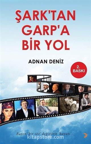 Şark'tan Garp'a Bir Yol