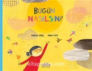 Bugün Nasılsın?