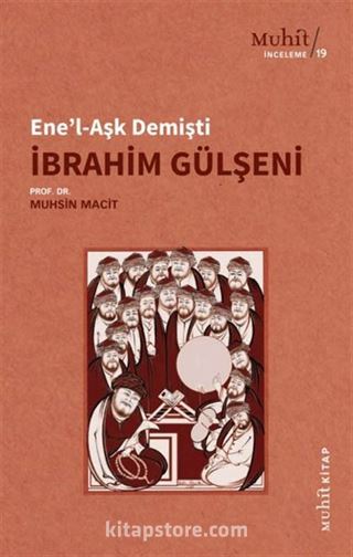 Ene'l-Aşk Demişti