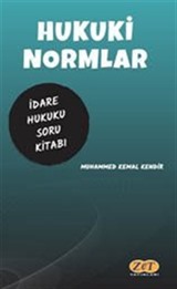 Hukuki Normlar İdare Hukuku Çözümlü Soru Kitabı