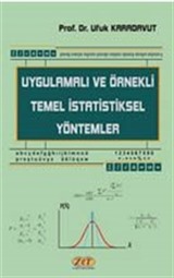 Uygulamalı ve Örnekli Temel İstatistiksel Yöntemler