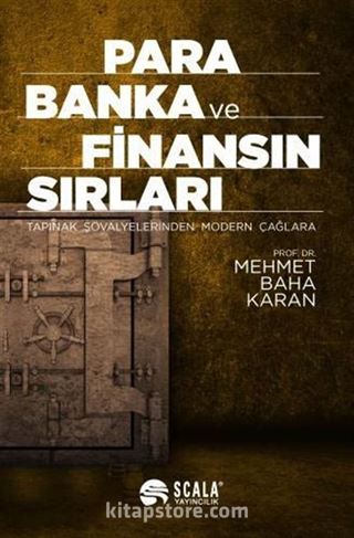 Para Banka ve Finansın Sırları Tapınak Şövalyelerinden Modern Çağlara