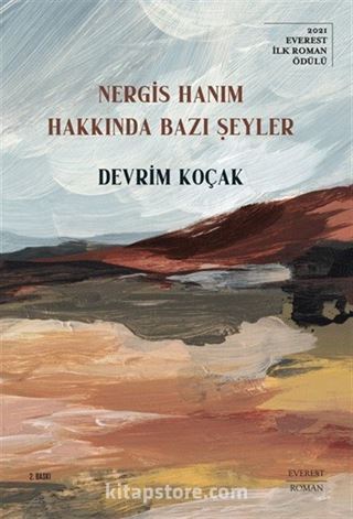 Nergis Hanım Hakkında Bazı Şeyler