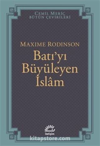 Batı'yı Büyüleyen İslam