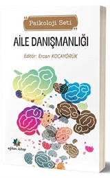 Aile Danışmanlığı (Psikoloji Seti)