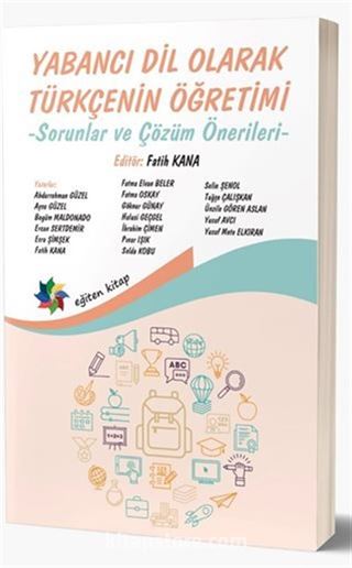 Yabancı Dil Olarak Türkçenin Öğretimi