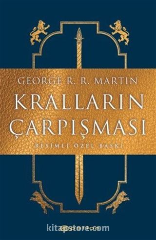 Kralların Çarpışması (Resimli Özel Baskı)