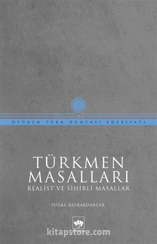 Türkmen Masalları