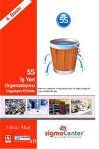 5S İş Yeri Organizasyonu Uygulayıcı El Kitabı