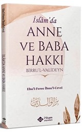 İslam'da Anne ve Baba Hakkı