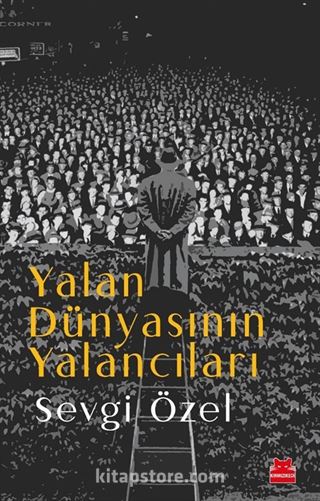 Yalan Dünyasının Yalancıları